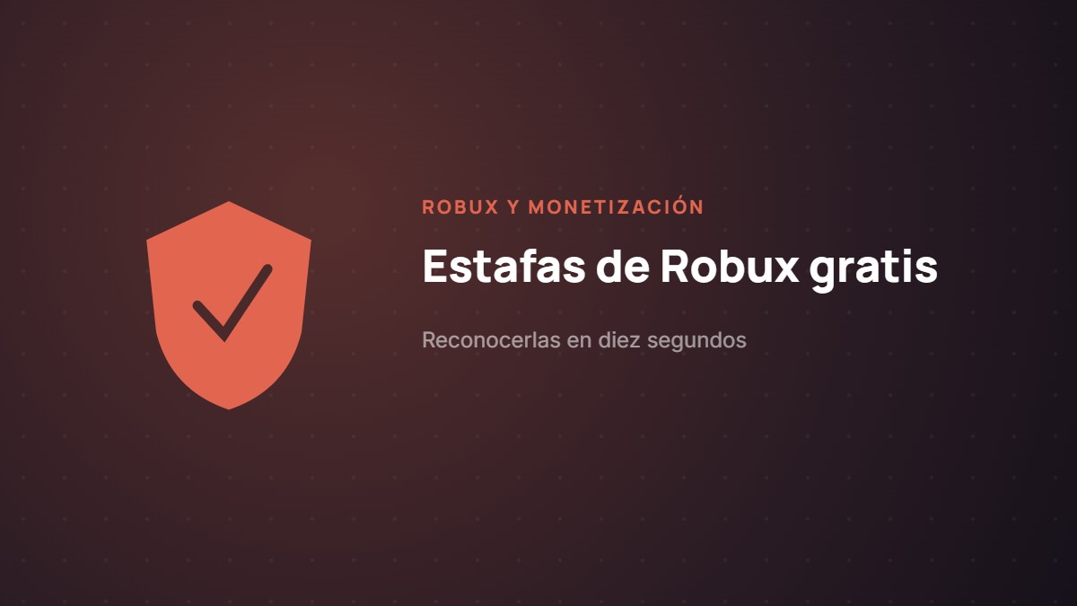 Estafas de Robux gratis: cómo reconocerlas en 10 segundos